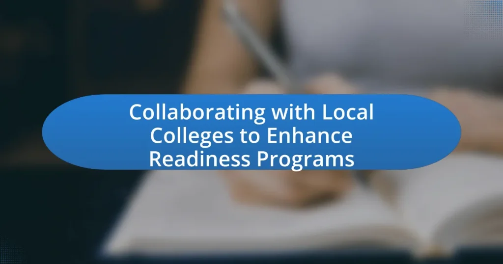 Collaborating with Local Colleges to Enhance Readiness Programs