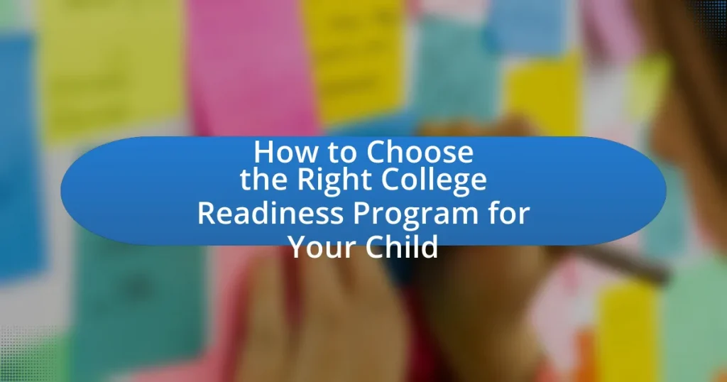 How to Choose the Right College Readiness Program for Your Child