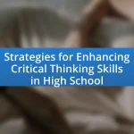 Strategies for Enhancing Critical Thinking Skills in High School
