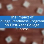 The Impact of College Readiness Programs on First-Year College Success