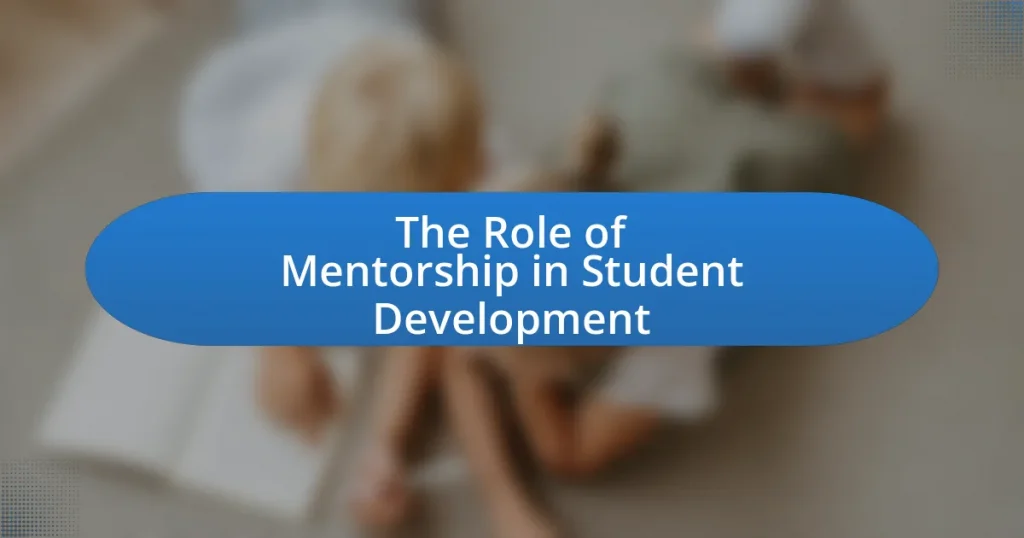 The Role of Mentorship in Student Development