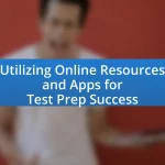 Utilizing Online Resources and Apps for Test Prep Success